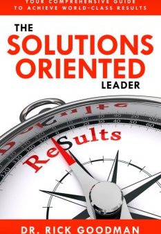 The Solutions Oriented Leader For Discount