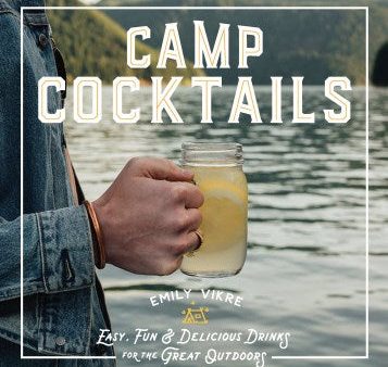 Camp Cocktails Hot on Sale