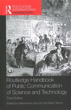 Routledge Handbook of Public Communication of Science and Technology Online Hot Sale