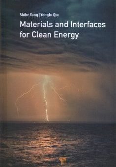 Materials and Interfaces for Clean Energy on Sale