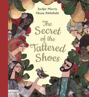 The Secret of the Tattered Shoes Supply