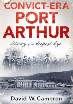 Convict-era Port Arthur For Discount