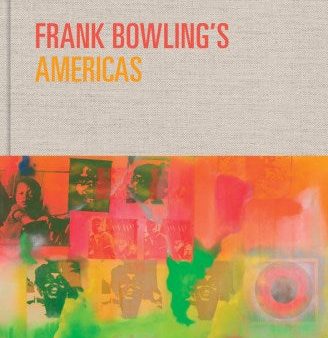 Frank Bowling?s Americas Supply