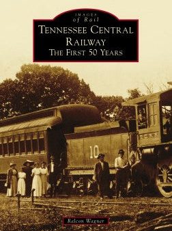 Tennessee Central Railway Online Sale