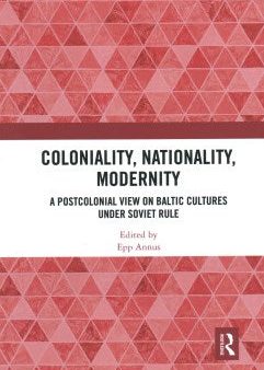 Coloniality, Nationality, Modernity Cheap