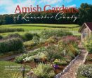 Amish Gardens of Lancaster County Online now