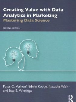 Creating Value With Data Analytics in Marketing Online now