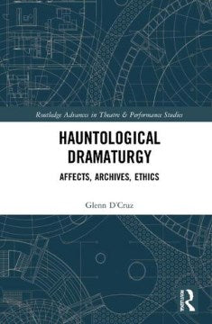 Hauntological Dramaturgy Online Sale