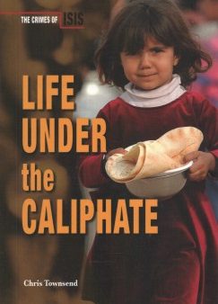 Life Under the Caliphate For Discount