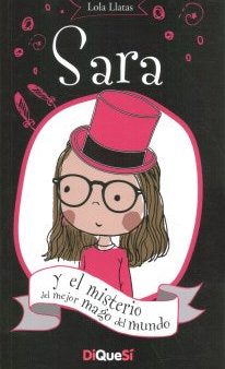 Sara y el misterio del mejor mago del mundo   Sara and the Mystery of the World s Best Magician Discount