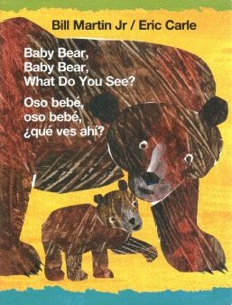 Baby Bear, Baby Bear, What Do You See?   Oso Beb?, Oso Beb?, ?qu? Ves Ah?? For Sale