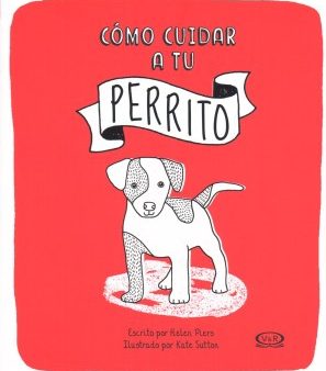 C?mo cuidar a tu perrito  How to Look After Your Puppy For Cheap