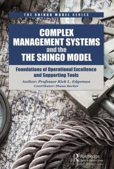 Complex Management Systems and the Shingo Model Supply